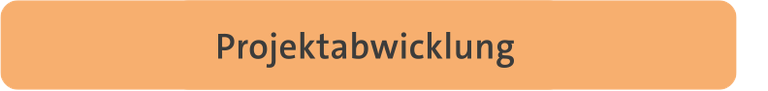 Projektabwicklung