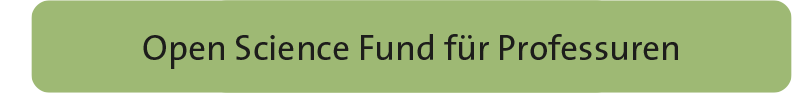 Link-Button zum Open Science Fund für Professuren