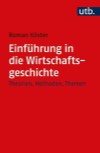 Einführung in die Wirtschaftsgeschichte