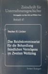 Das Reichskommissariat für die Behandlung feindlichen Vermögens nach dem Zweiten Weltkrieg