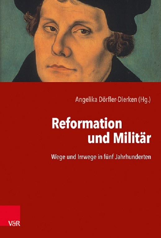 Doerfler-Dierken_Reformation_Militaer.jpg