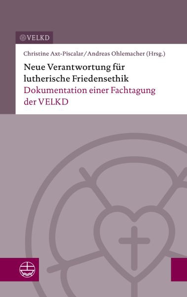 Verantwortung lutherische Friedensethik.jpg